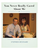 You Never Really Cared About Me Vocal Solo & Collections sheet music cover